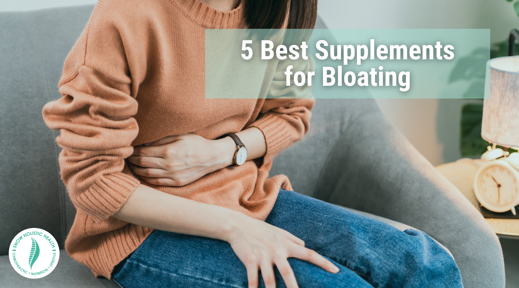 5 Best Supplements for Bloating, woman holding stomach