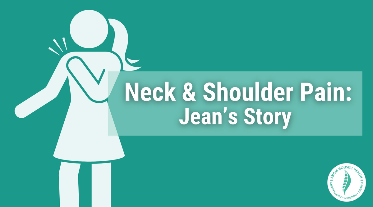 Stick figure holding aching shoulder. Caption: Neck and Shoulder Pain: Jean's Story
