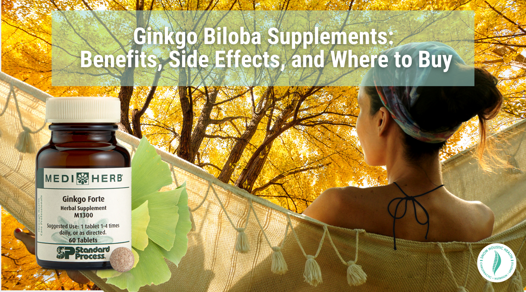 Ginkgo Biloba Supplements: Benefits, Side Effects, and Where to Buy