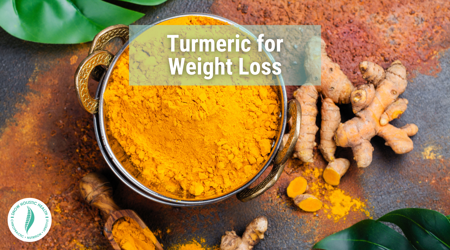 Turmeric for Weight Loss