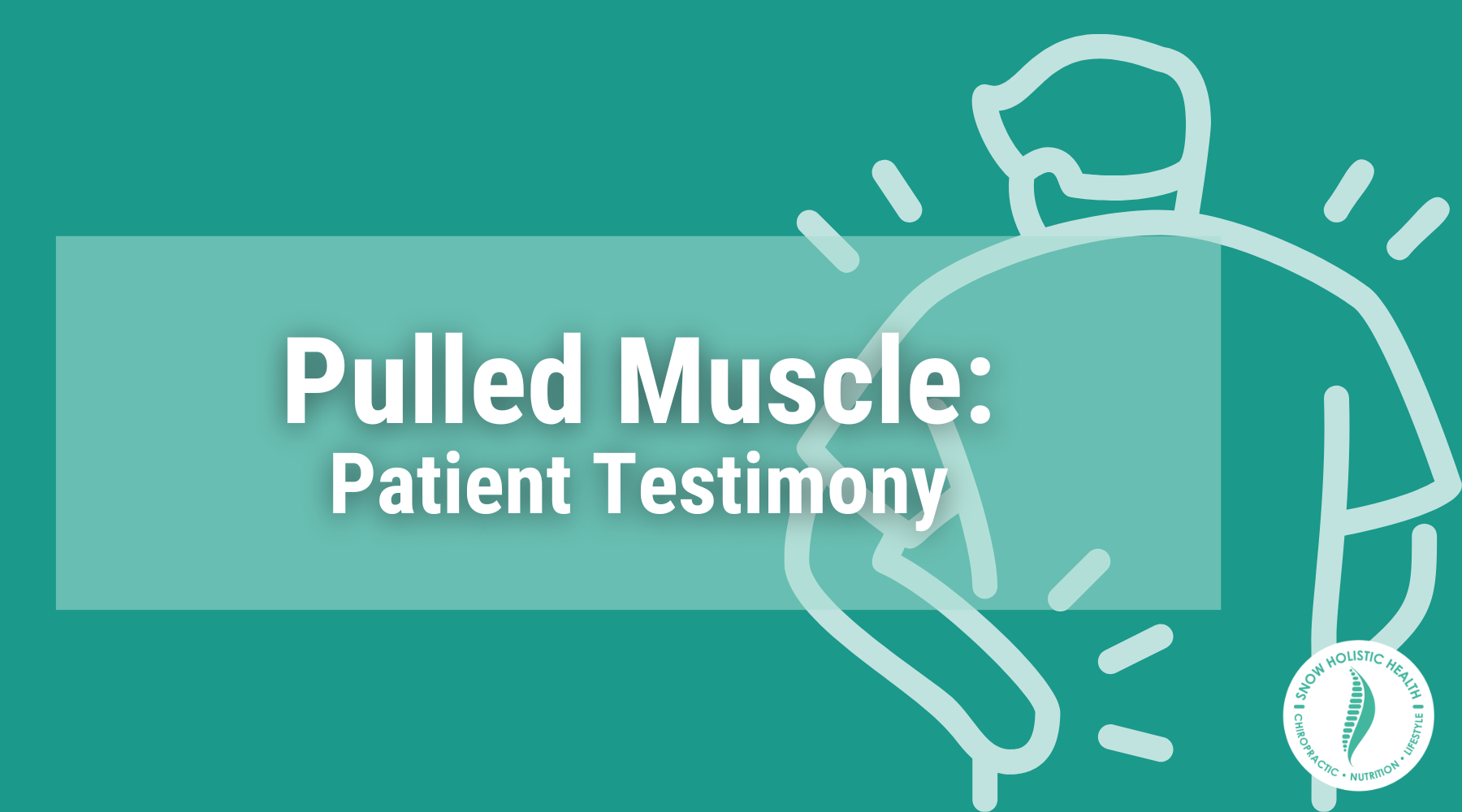 Pulled Muscle: Patient Testimony