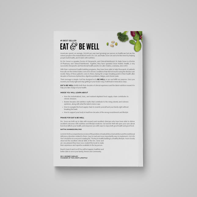 Eat & Be Well: How To Use Food To Maximize Energy, Boost Brain Power, And Get Out Of Pain